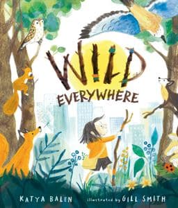 Wild Everywhere 9781536243000