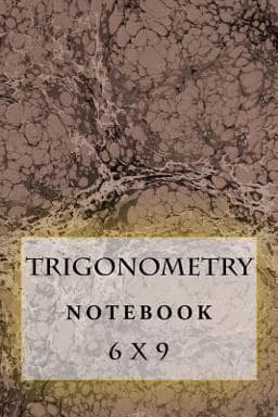 Trigonometry Notebook 9781537244334