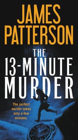 The 13-Minute Murder 9781538749678
