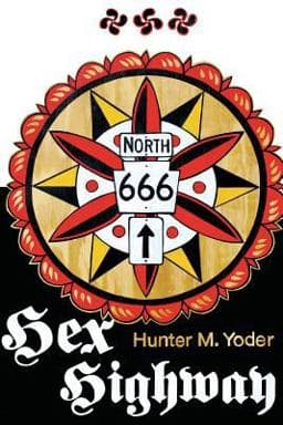 Hex Highway 9781539938415