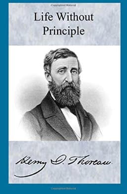 Life Without Principle (Annotated) 9781544908311