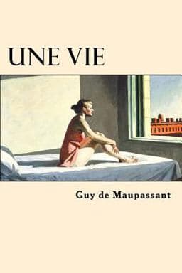 Une Vie (French Edition) 9781545564608