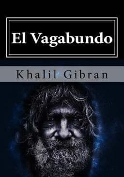 El Vagabundo 9781546535645