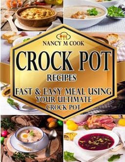Crock Pot Recipes 9781546787730