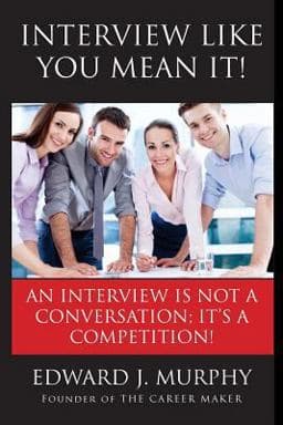 Interview Like You Mean It! 9781547254101