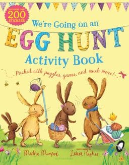 We're Going on an Egg Hunt Activity Book 9781547619412