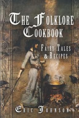 The Folklore Cookbook 9781548902131