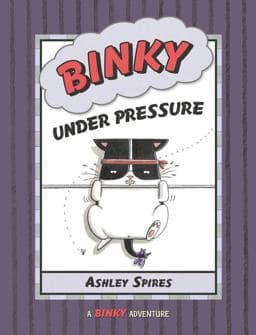 Binky under Pressure 9781554535040