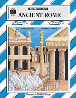 Ancient Rome Thematic Unit 9781557345967