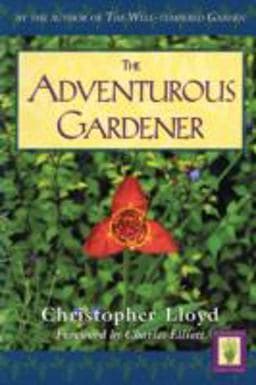 The Adventurous Gardener 9781558217577