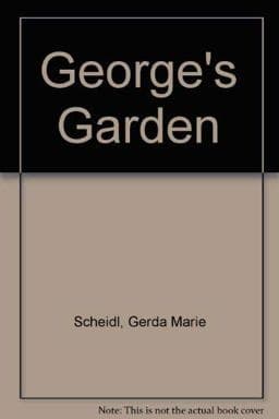 George's Garden 9781558580787
