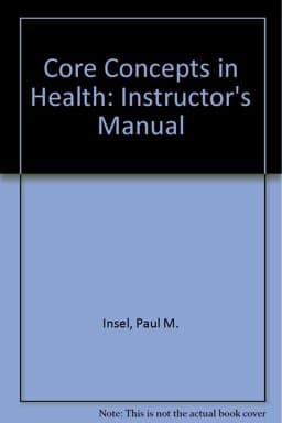 Core Concepts in Health Instructor's Resource Guide 9781559345439