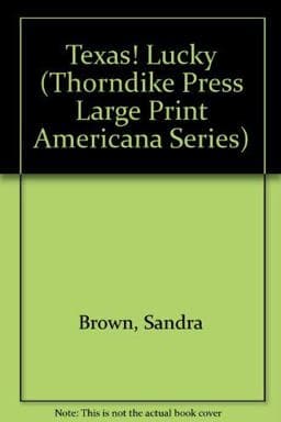 Texas! Lucky 9781560542957