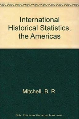International Historical Statistics 9781561592357