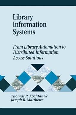 Library Information Systems 9781563089664