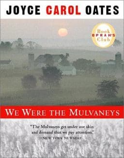We Were the Mulvaneys 9781565114944
