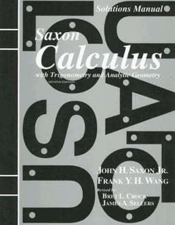 Saxon Calculus with Trigonometry and Analytic Geometry 9781565771482