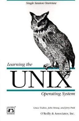 Learning the UNIX Operating System 9781565920606