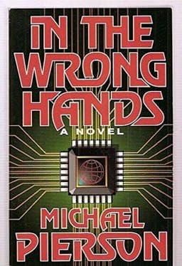 In the Wrong Hands 9781569013229