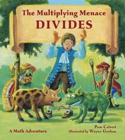 The Multiplying Menace Divides 9781570917820