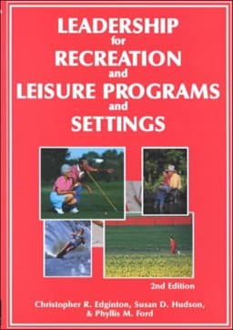 Leadership for Recreation and Leisure Programs 9781571674371