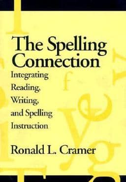 The Spelling Connection 9781572303294