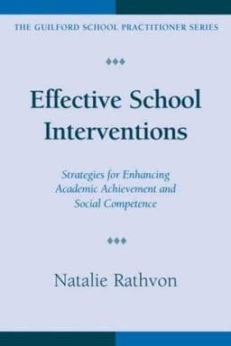 Effective School Interventions 9781572309104