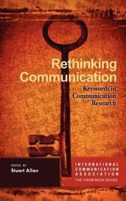 Rethinking Communication 9781572739567