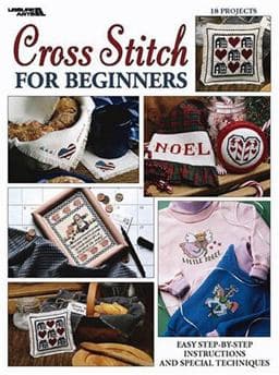 Cross Stitch for Beginners 9781574868982