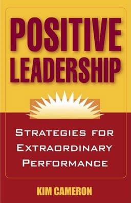 Positive Leadership 9781576756027