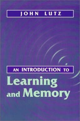 An Introduction to Learning and Memory 9781577661320