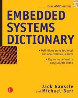 Embedded Systems Dictionary 9781578201204