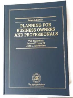 Planning for Business Owners and Professionals 9781579960117