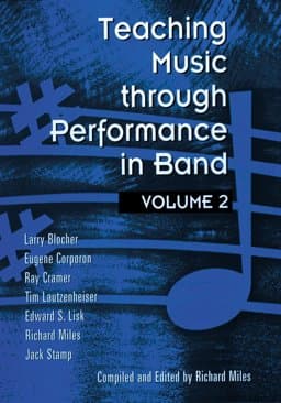 Teaching Music Through Performance in Band 9781579990282