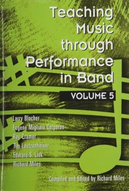 Teaching Music through Performance in Band 9781579994761