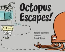 Octopus Escapes! 9781580897952