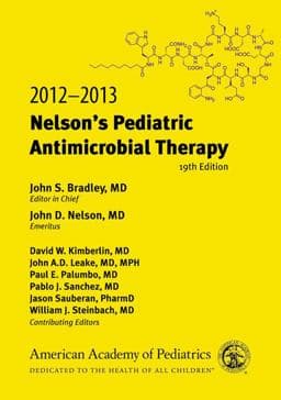 2012-2013 Nelson's Pediatric Antimicrobial Therapy 9781581106541