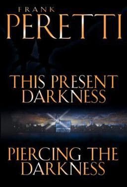 This Present Darkness and Piercing the Darkness 9781581342147