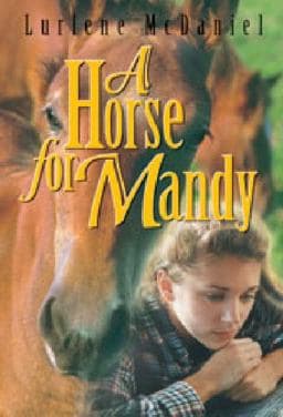A Horse for Mandy 9781581960112