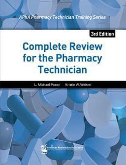 Complete Review for the Pharmacy Technician 9781582121987