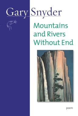 Mountains and Rivers Without End 9781582434070