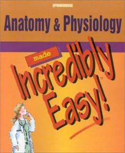 Anatomy and Physiology Made Incredibly Easy 9781582550435