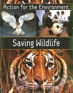 Saving Wildlife 9781583405963
