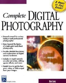 Complete Digital Photography 9781584500070