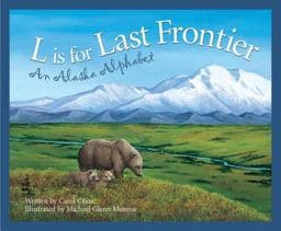 L Is for Last Frontier 9781585360208