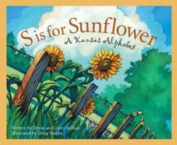 S Is for Sunflower 9781585360611
