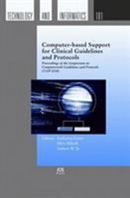 Computer-Based Support for Clinical Guidelines and Protocols 9781586034122