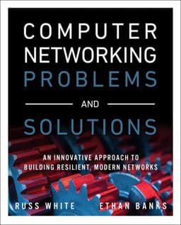 Computer Networking Problems and Solutions 9781587145049