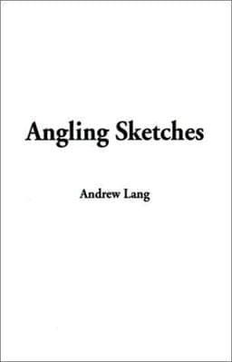 Angling Sketches 9781588275554