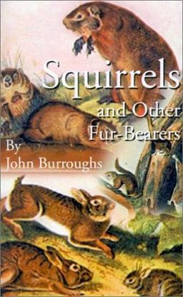 Squirrels and Other Fur-Bearers 9781589635883